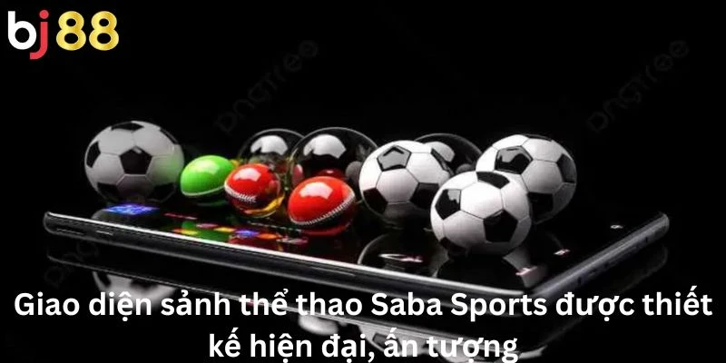 Giao diện sảnh thể thao Saba Sports được thiết kế hiện đại, ấn tượng